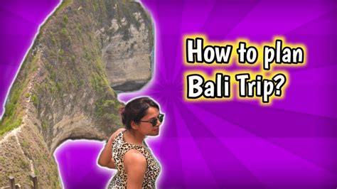 5 days bali itinerary bali travel guide indonesia youtube