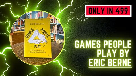 Games People Play By Eric Berne Only In 499 In Pakistan Best Book