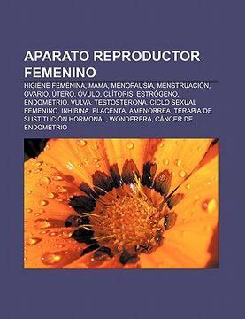 Libro Aparato Reproductor Femenino Higiene Femenina Mama Menopausia