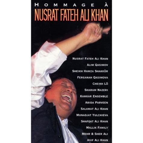 Hommage à Nusrat Fateh Ali Khan Various Artists Songs