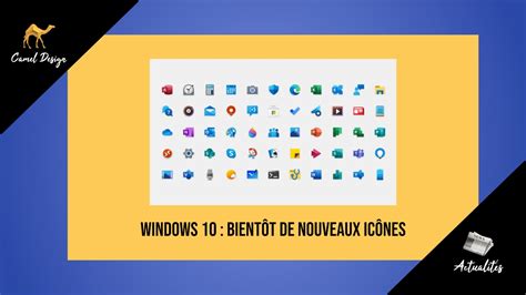 Microsoft Windows 10 Bientôt De Nouveaux Icônes 22 Février 2020