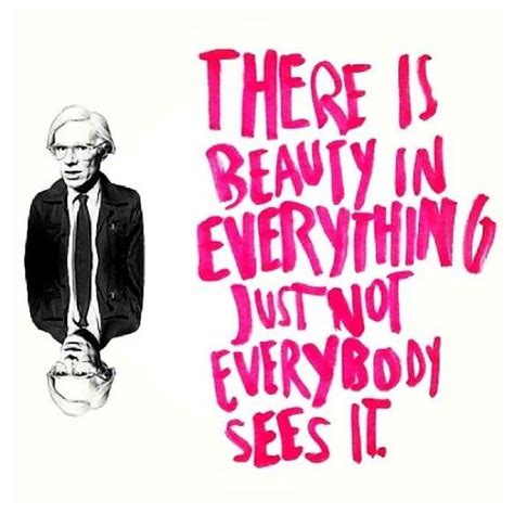 The philosophy of andy warhol: andy warhol quotes | Andy Warhol | Inspirational quotes, Andy warhol quotes, Wise words