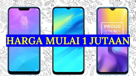 Update harga smartphone realme 5 ram 3gb/32gb, 3gb/64gb, 4gb/128gb terbaru 2021 (baru, bekas / second), spesifikasi lengkap, fitur diunggulkan, gambar. 4 HP Realme Terlaris 2019 di Indonesia Harga 1 Jutaan - 3 ...