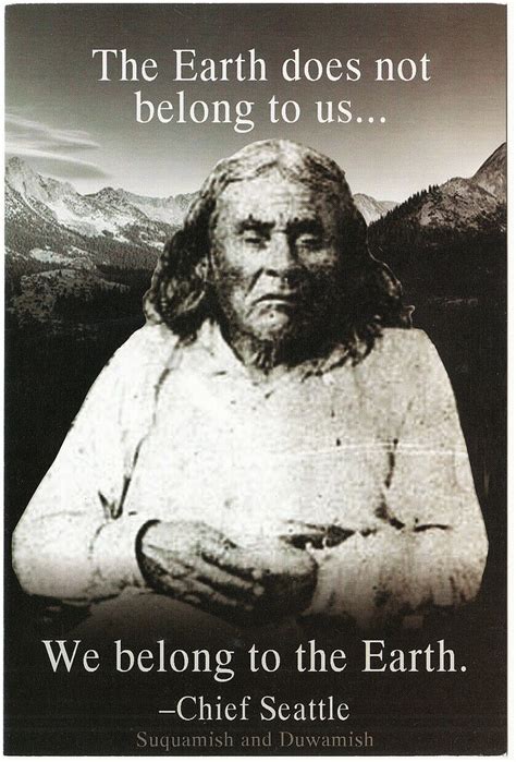 Chief Seattle We Belong To The Earth Native American Quote Postcard