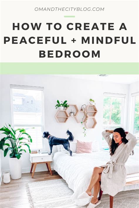 How To Make Your Bedroom A Peaceful Retreat — Om And The City