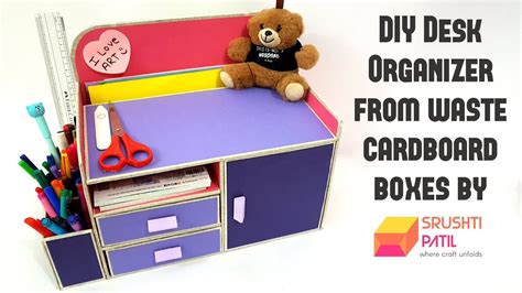Diy Desk Organizer From Cardboard Box By Srushti Patil