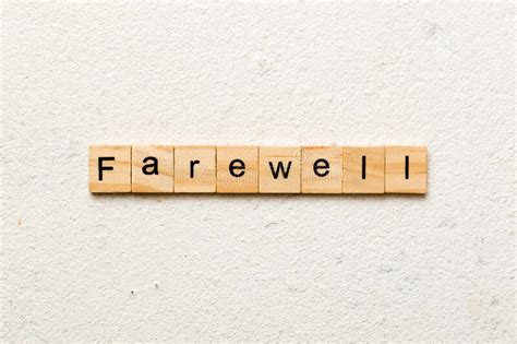 Farewell Word Written On Wood Block Farewell Text On Table Concept