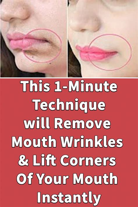 This 1 Minute Technique Will Remove Mouth Wrinkles And Lift Corners Of