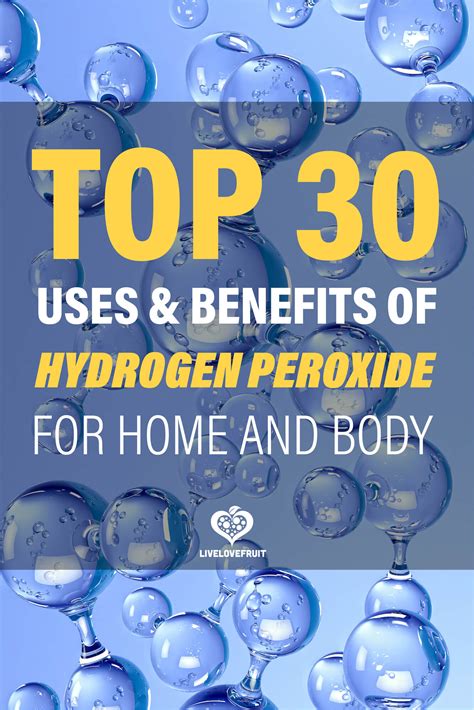 Top 30 Uses Of Hydrogen Peroxide For Home And Body Live Love Fruit