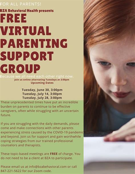 Everything you don't want to happen will happen, and you might find yourself begging for privacy and alone time. Free Virtual Parenting Support Group, BZA Behavioral ...