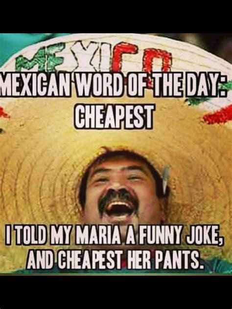 Mexican Word Of The Daycheapest Funny
