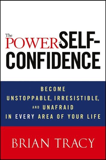The Power Of Self Confidence Ebook By Brian Tracy Epub Book Rakuten