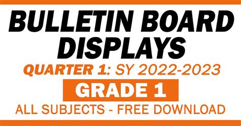 Grade 1 Bulletin Board Displays Quarter 1 Sy 2022 2023 All Subjects