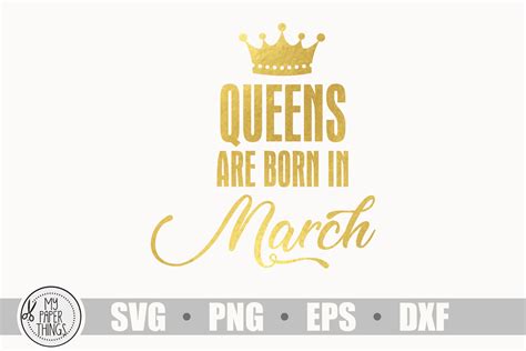 Queens Are Born In March Svg Birthday Svg