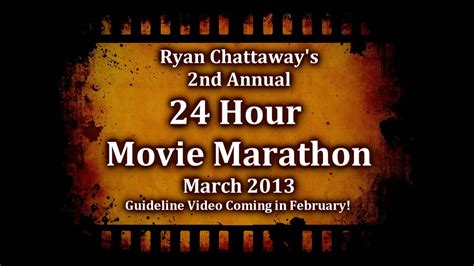 24 hours to live trailer #1 (2017): Second Annual 24 Hour Movie Marathon (OFFICIAL RULES VIDEO ...