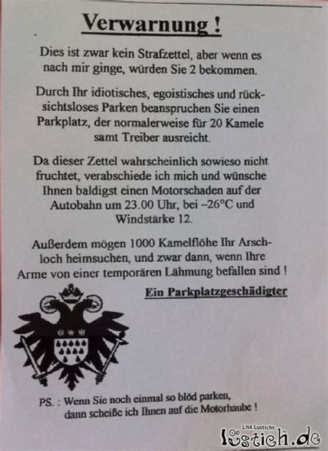 Denn, die verwarnung kann nass werden (regen), geklaut werden oder nicht bemerkt. Ärger über Falschparker Bild - lustich.de