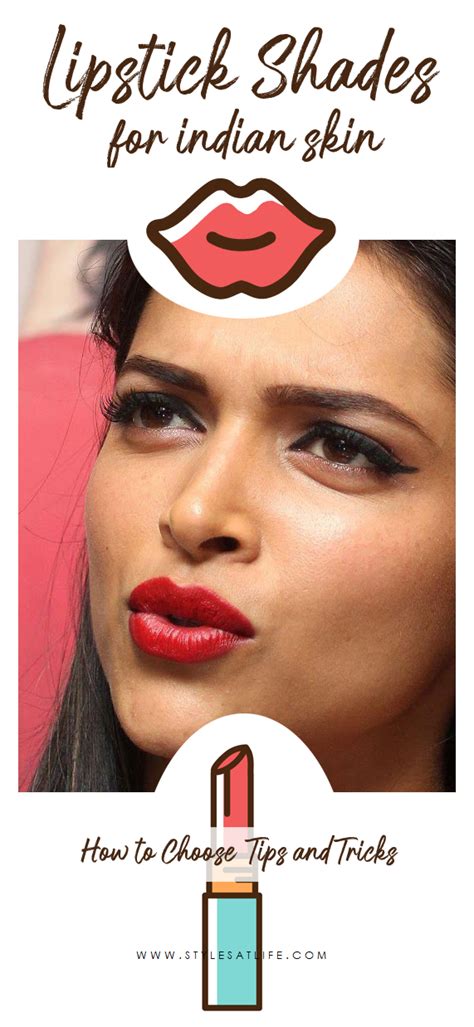 How To Choose Lipstick Shades For Indian Skin Tips And Tricks Lipstick Shades Skin Tips Skin