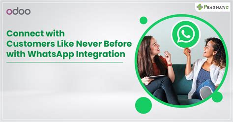 Why Whatsapp Integration Is A Must Have For Your Business In 2023