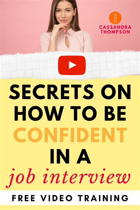 the secrets on how to be confident in a job interview job interview job interview tips