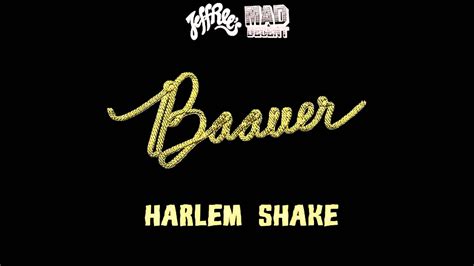 Baauer Harlem Shake Official Song Full Hq Youtube