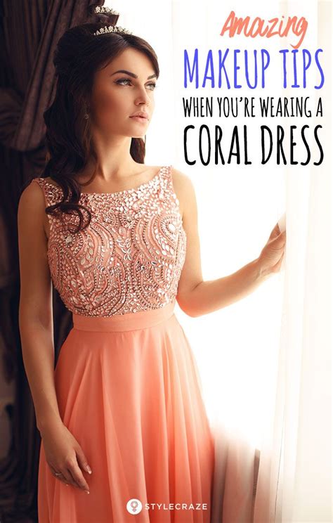4 Amazing Makeup Tips When Youre Wearing A Coral Dress Coral Dress