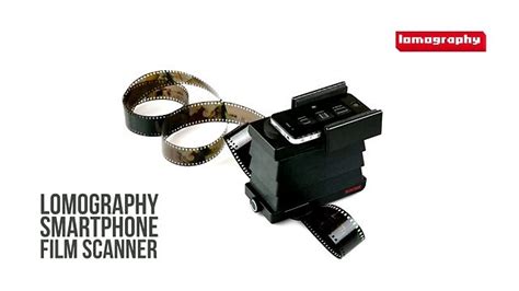 The Lomography Smartphone Film Scanner Offers You The Perfect Way To