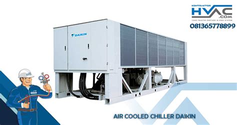 Air Cooled Chiller Daikin Kontraktor Ac Chiller Indonesia