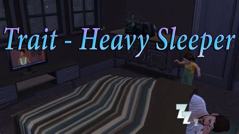 Mod The Sims Heavy Sleeper Trait