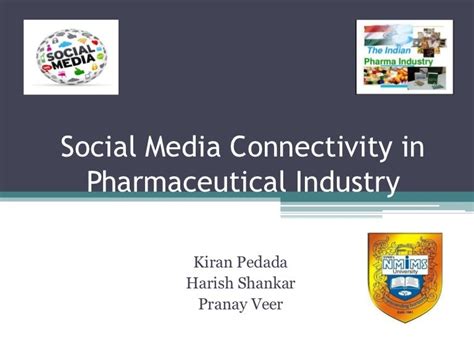Social Media Connectivity In Pharmaceutical Industry
