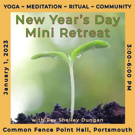 New Years Day Mini Retreat With Rev Shelley Dungan