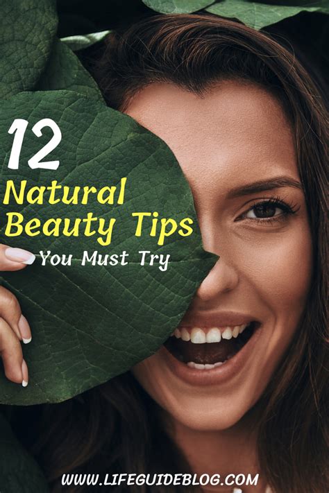 12 Natural Beauty Tips You Must Try LifeGuideBlog Natural Beauty