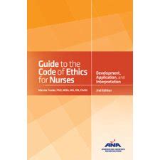 Guide To The Code Of Ethics For Nurses With Interpretive Statements Development