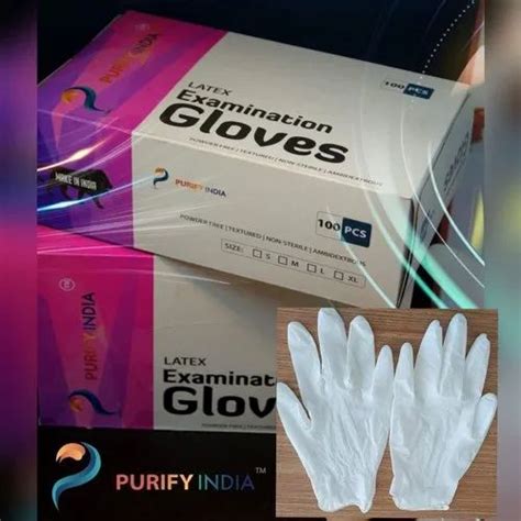 Purify India Latex Medical Examination Gloves Powdered Rs Piece ID