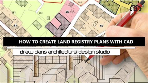 How To Create Land Registry Plans Title Plans With Cad Create Land
