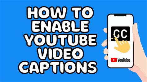 How To Enable Youtube Video Captions Youtube