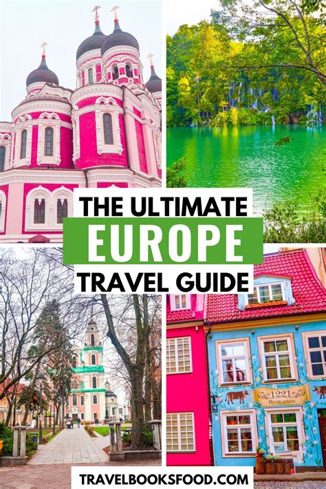 Europe Travel Tips Ultimate Guide To Traveling In Europe Artofit