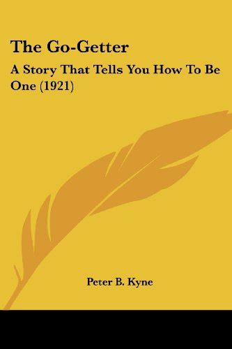 『the go getter a story that tells you how to be one』｜感想・レビュー 読書メーター