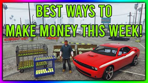 Of course, other jobs could also earn you some bucks in gta online. GTA 5 - BEST WAYS TO MAKE MONEY THIS WEEK!!! MONEY MAKING RATING 5/10!! - Depot Marketing
