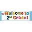 Welcome To Second Grade – DREAM  BELIEVE DISCOVER