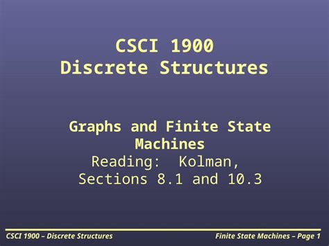Ppt Finite State Machines Page 1csci 1900 Discrete Structures