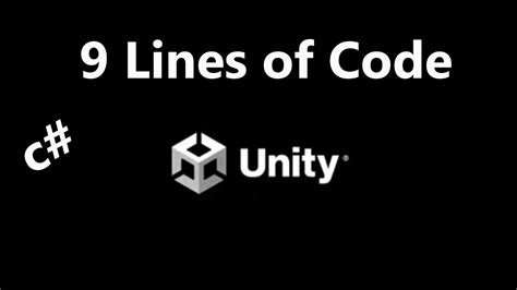 Learn Game Development With These 9 Lines Of Code Unity Tutorial