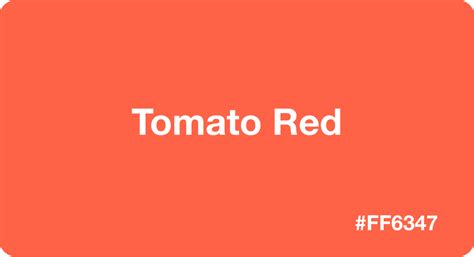 Tomato Color Best Practices Color Codes And More