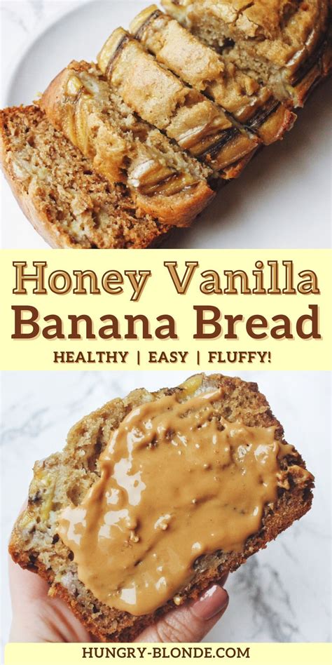 The Best Honey Vanilla Banana Bread Soft Fluffy Easy Artofit