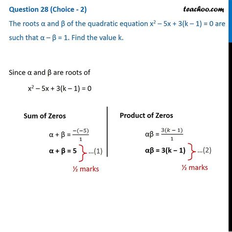 The Roots α And β Of The Quadratic Equation X2 5x3k 10 Are Such