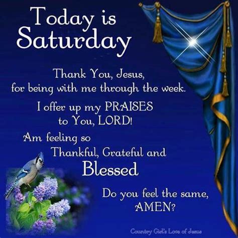 Thankful Grateful And Blessed Saturday Quote Pictures Photos And