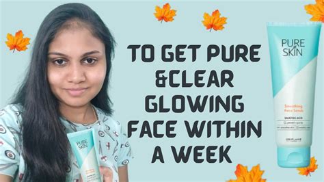To Get Face Clean And Clear Face Within A Weekpure Skin Face Scrub