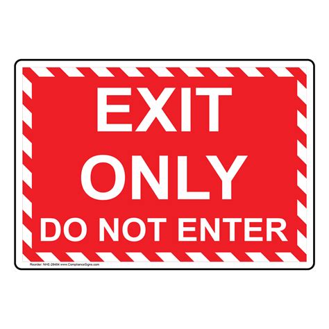Exit Only Do Not Enter Sign Red Us Made