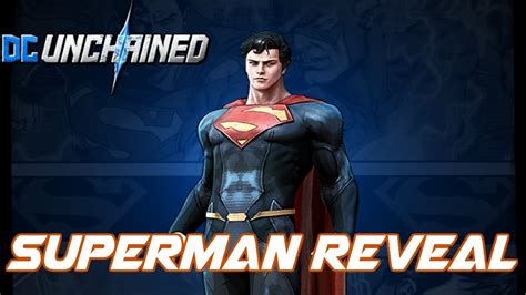 Dc Unchained Superman Reveal Youtube