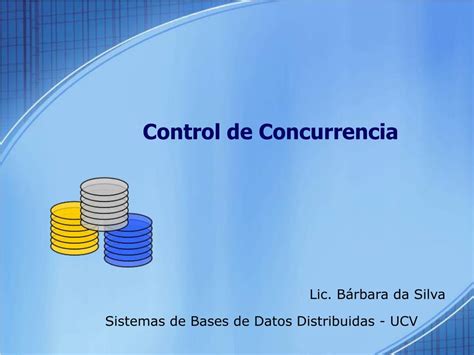 Ppt Control De Concurrencia Powerpoint Presentation Free Download