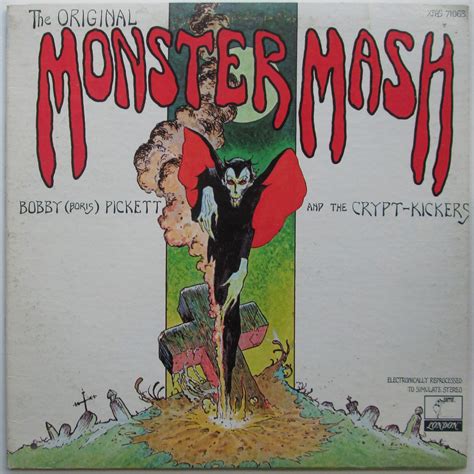 Bobby Boris Pickett And The Crypt Kickers Monster Mash